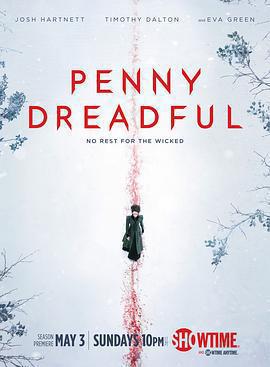 低俗怪談 第二季(Penny Dreadful Season 2)