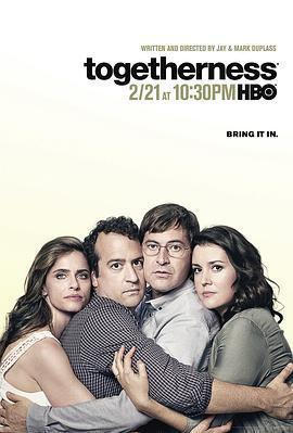 患難與共 第二季(Togetherness Season 2)