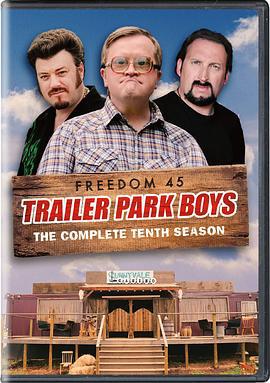 拖車公園男孩 第十季(Trailer Park Boys Season 10)