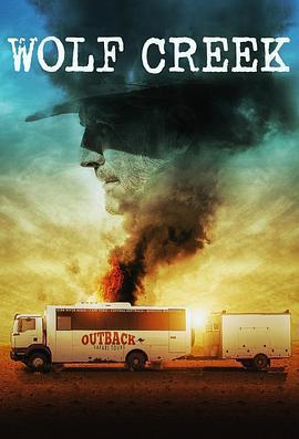 狼溪 第二季(Wolf Creek Season 2)