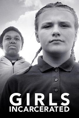 監獄中的女孩 第二季(Girls Incarcerated Season 2)