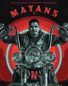 瑪雅幫 第二季(Mayans M.C. Season 2)