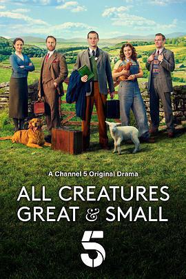 萬物生靈 第一季(All Creatures Great and Small Season 1)