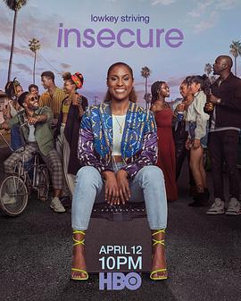 不安感 第四季(Insecure Season 4)