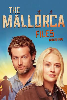 馬略卡檔案 第二季(The Mallorca Files Season 2)