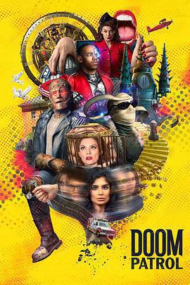 末日巡邏隊 第三季(Doom Patrol Season 3)