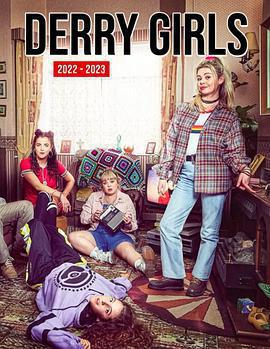 德里女孩 第三季(Derry Girls Season 3)