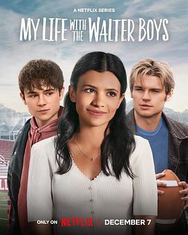 我與沃爾特家男孩的生活 第一季(My Life with the Walter Boys Season 1)