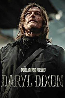 行屍走肉：達里爾·迪克森 第二季(The Walking Dead: Daryl Dixon Season 2)