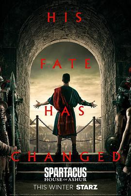 斯巴達克斯：亞述家族(Spartacus: House Of Ashur)