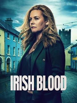 愛爾蘭之血 第一季(Irish Blood Season 1)