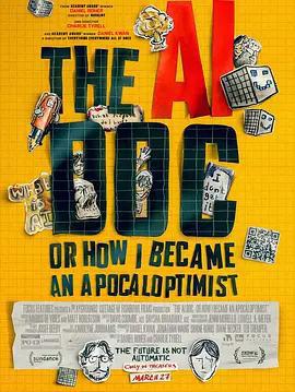 AI啟示錄：一個末日樂觀主義者的誕生(The AI Doc: Or How I Became an Apocaloptimist)