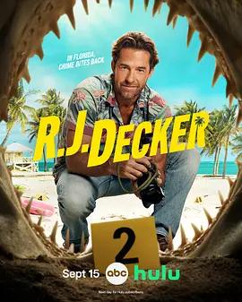 劣探德克爾 第二季(R.J. Decker Season 2)